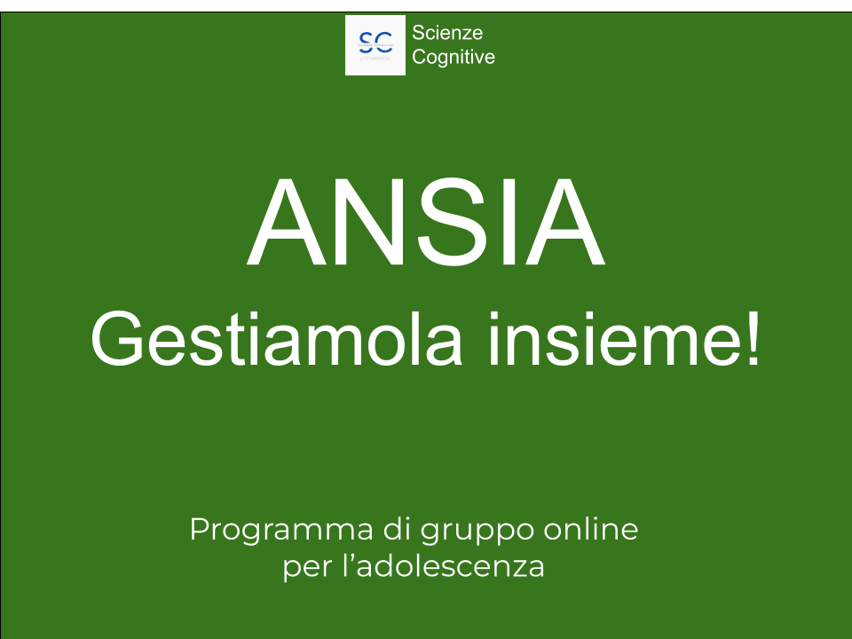 Ansia: gestiamola insieme! Programma di gruppo online per ragazze e ragazzi Ansia: gestiamola insieme! Programma di gruppo online per ragazze e ragazzi